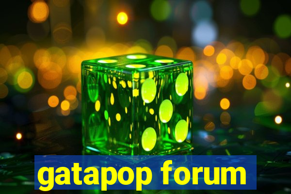 gatapop forum